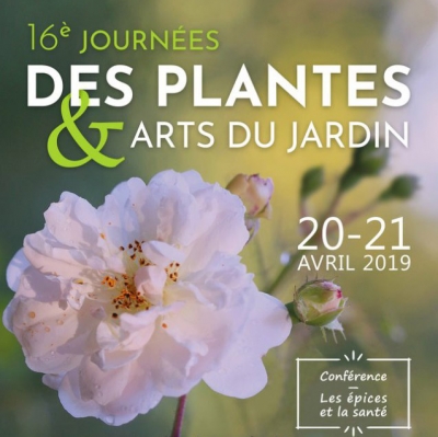 JOURNÉE DES PLANTES & ARTS DU JARDIN LES 20 ET 21 AVRIL