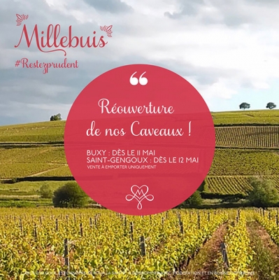RÉOUVERTURE DE NOS CAVEAUX DE BUXY ET SAINT-GENGOUX-LE-NATIONAL