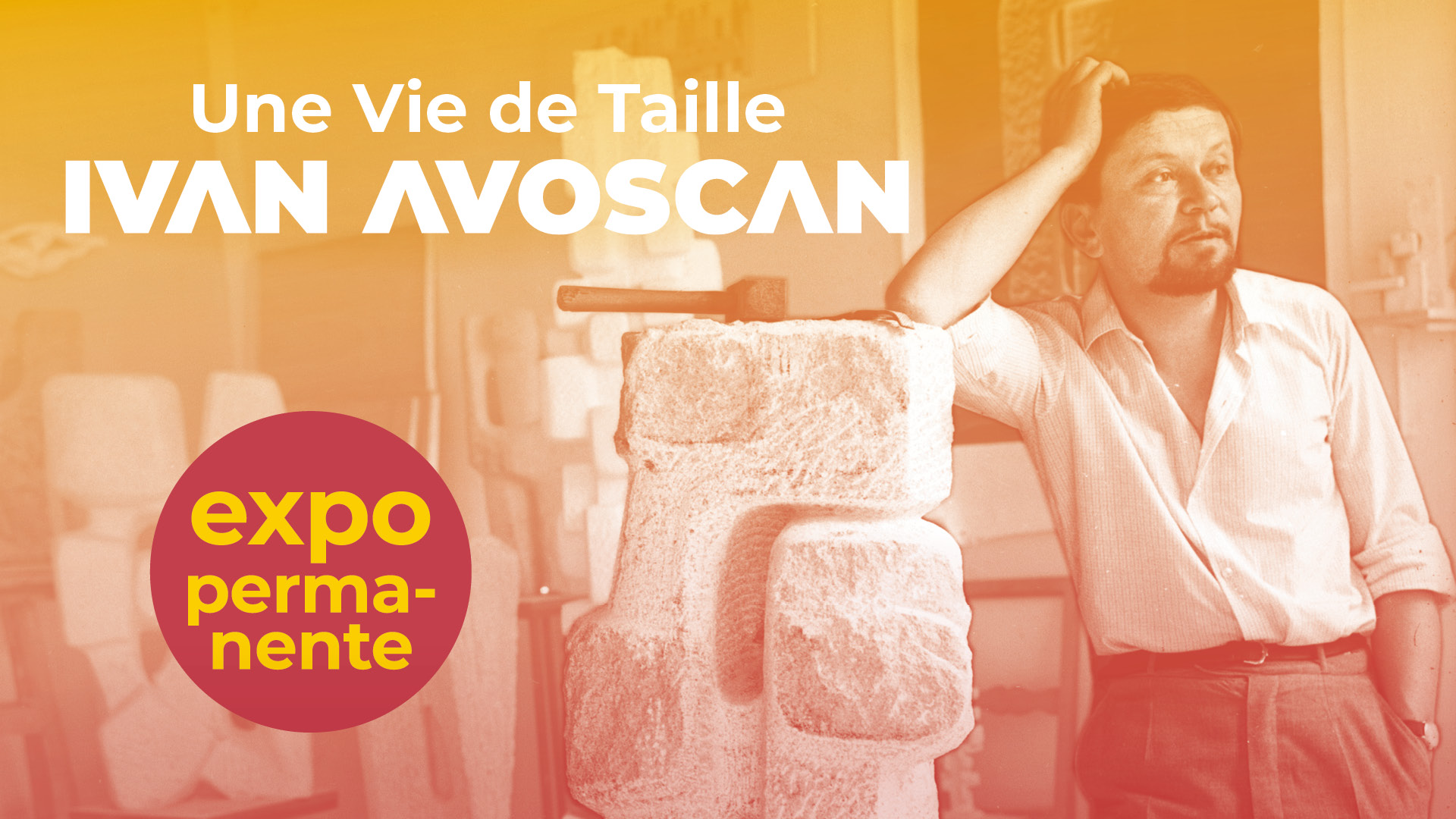 visuel_une_vie_de_taille_ivan_avoscan_expo_permanente